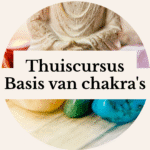 Thuiscursus Basis van chakra's