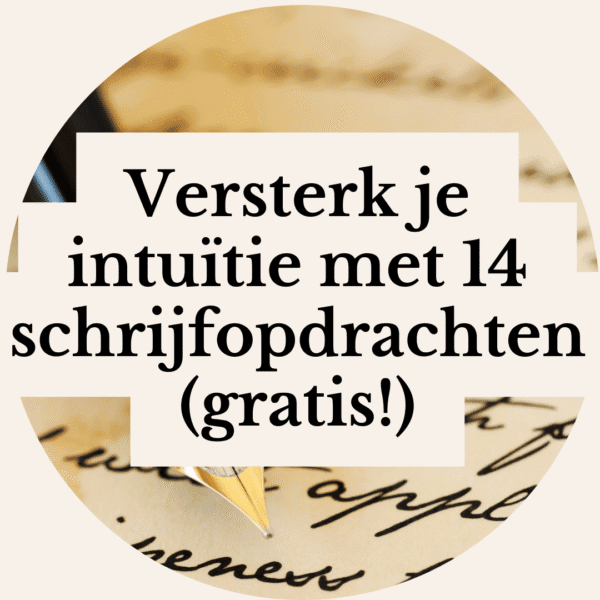 Versterk je intuïtie door te schrijven